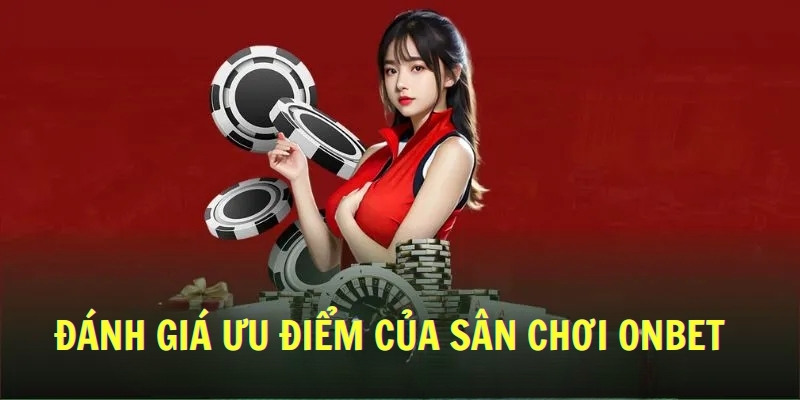 Thế mạnh của nhà cái cá cược 